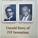 Untold Story of IVF Invention